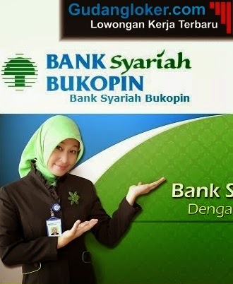 Lowongan Kerja Bank Syariah Bukopin