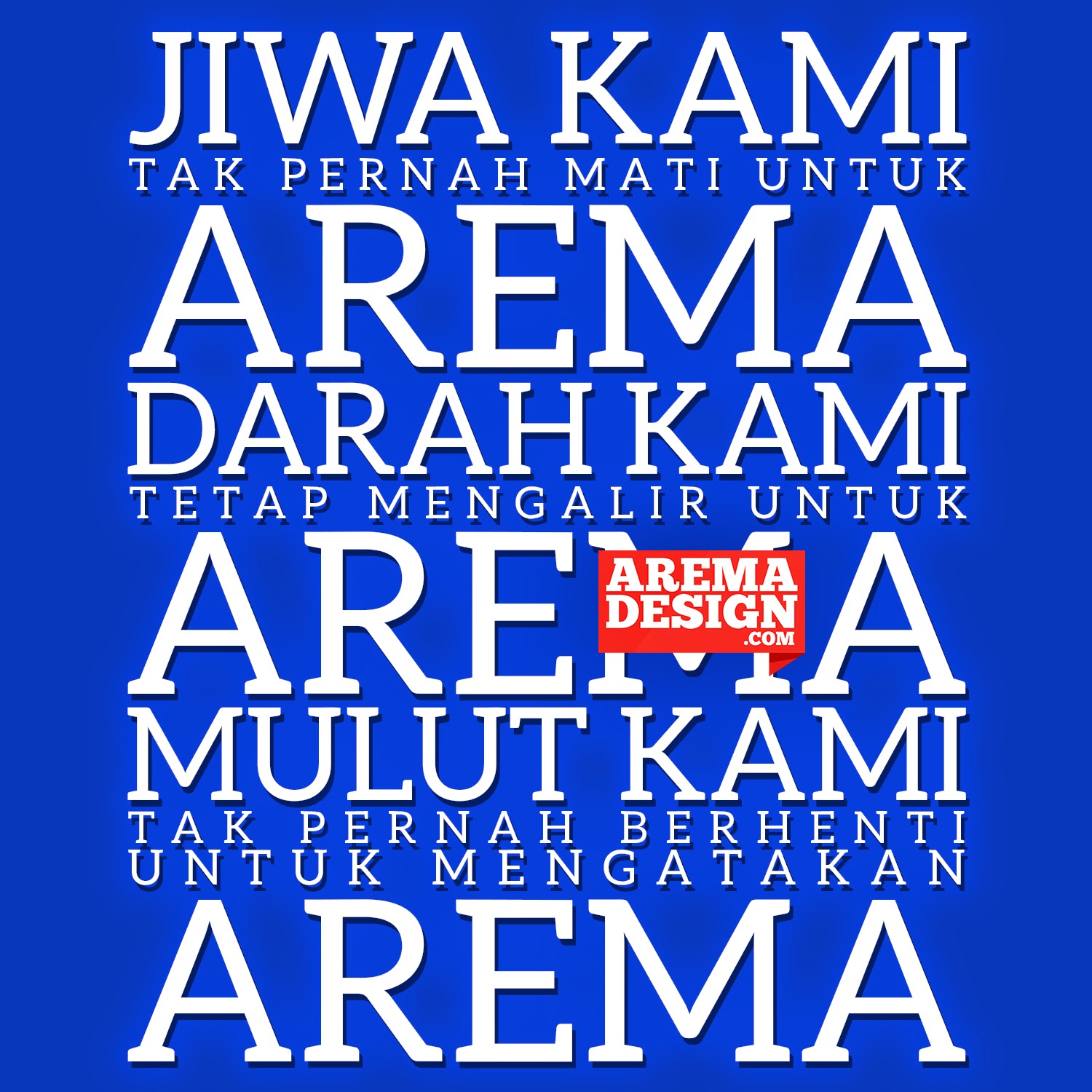 Kata Kata Mutiara Aremania Nasi