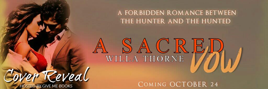 Cover Reveal A Sacred Vow By Willa Thorne All About Them Books