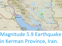 http://sciencythoughts.blogspot.co.uk/2017/12/magnitude-59-earthquake-in-kerman.html