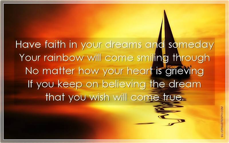 Have Faith In Your Dreams