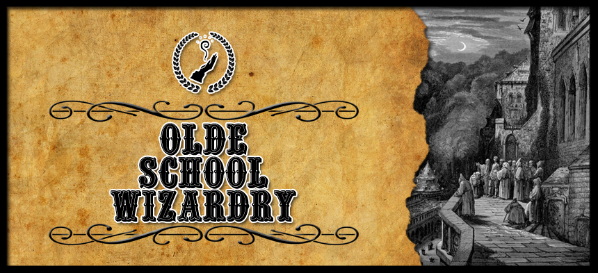 Olde School Wizardry
