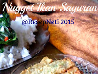 Resep Nugget Ikan Sayuran ( Vegetable Fish Nuggets Recipe )