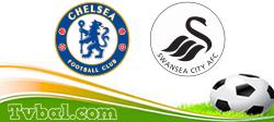 Chelsea vs Swansea Chelsea vs Swansea