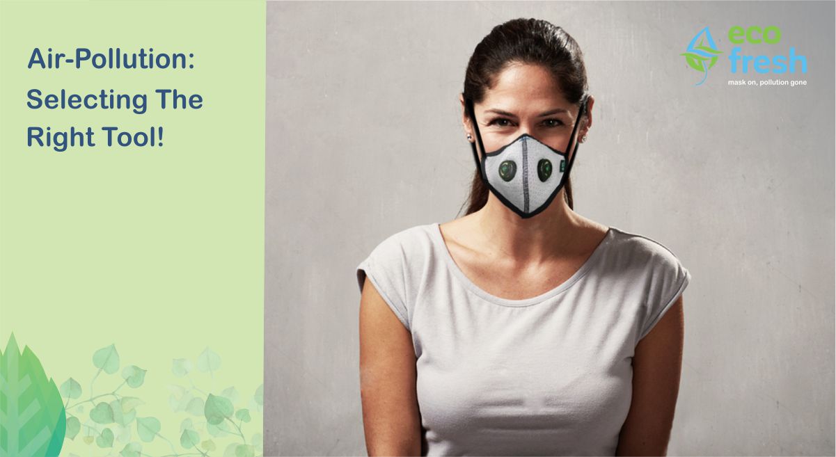 AirPollution Selecting The Right Tool!