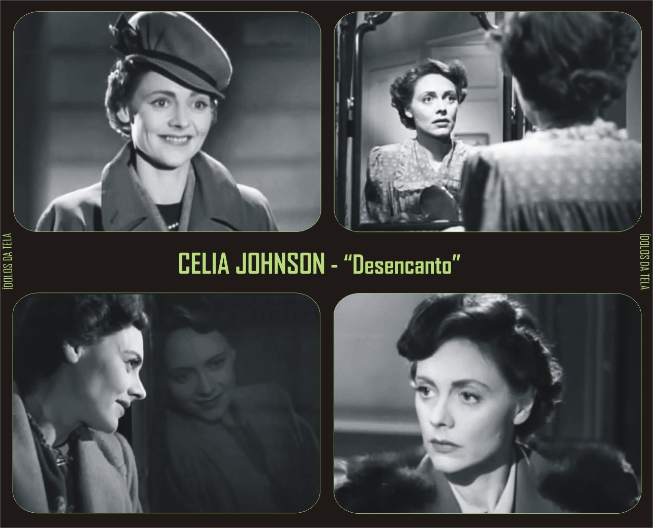 ÍDOLOS DA TELA DESENCANTO (Brief Encounter), 1945