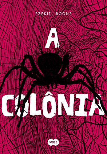 A colônia Ezekiel Boone