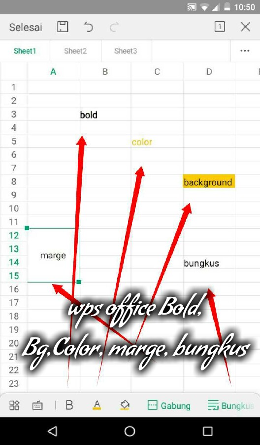Tutorial Excel Android Mengenal Background Bold Color Marge Cell Bungkus Di Wps Office