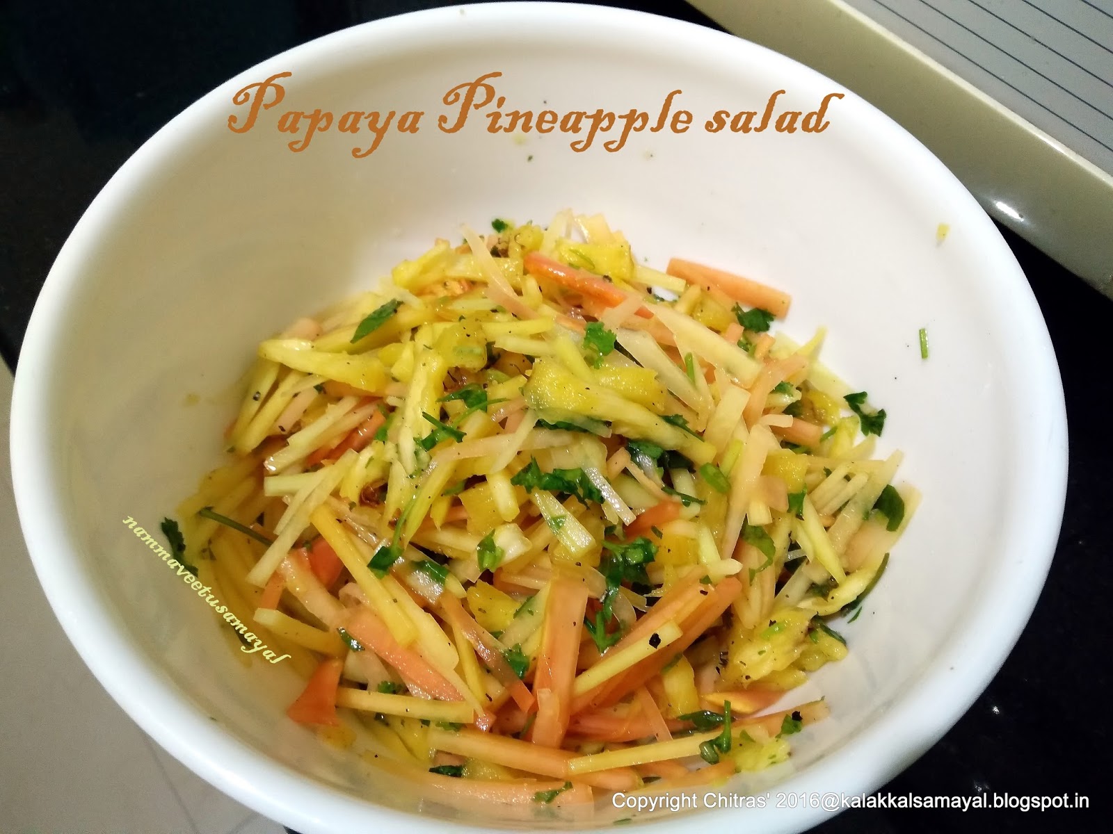 kalakkalsamayal PapayaPineappleSalad