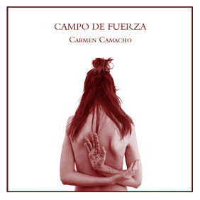 Campo de fuerza Carmen Camacho