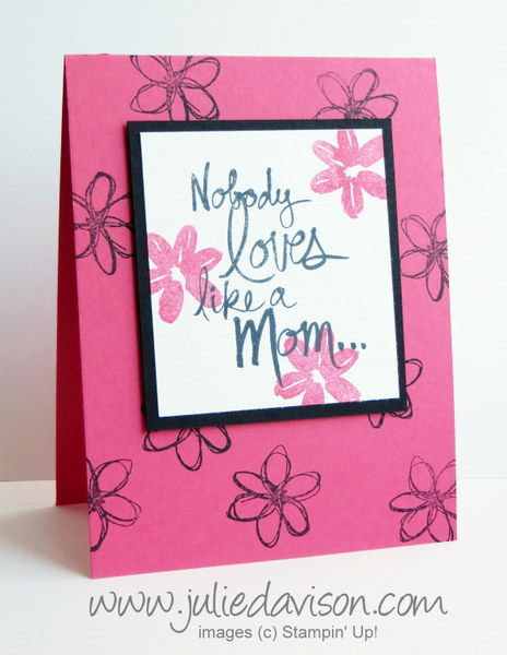 Stampin' Up! Mother's Love Clean and Simple card #stampinup www.juliedavison.com