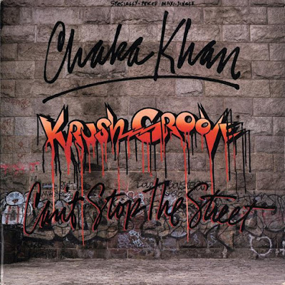 Chaka Khan – (Krush Groove) Can't Stop The Street (1985) (VLS) (FLAC + 320 kbps)