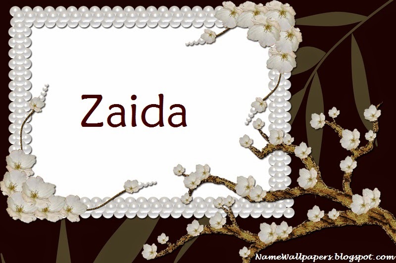 Zaida Name Wallpapers Zaida Name Wallpaper Urdu Name Meaning Name