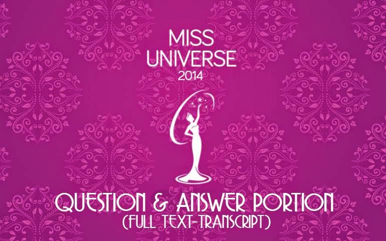 Miss Universe 1014 Question and Answer Portion Full Text-Transcript