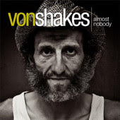 Von Shakes - 'Almost Nobody' CD EP Review (Power-Punk)