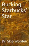 Bucking Starbucks' Star