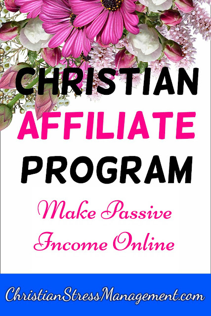 Christian Affiliate Program to make money online