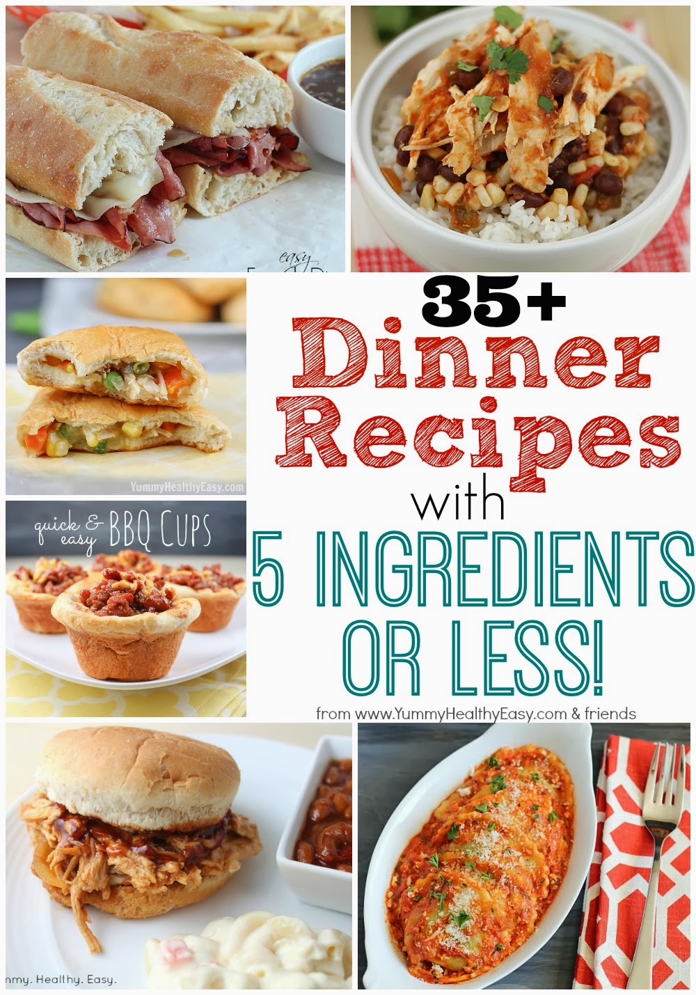 35 Dinner Recipes With 5 Ingredients Or Less Yummy Healthy Easy