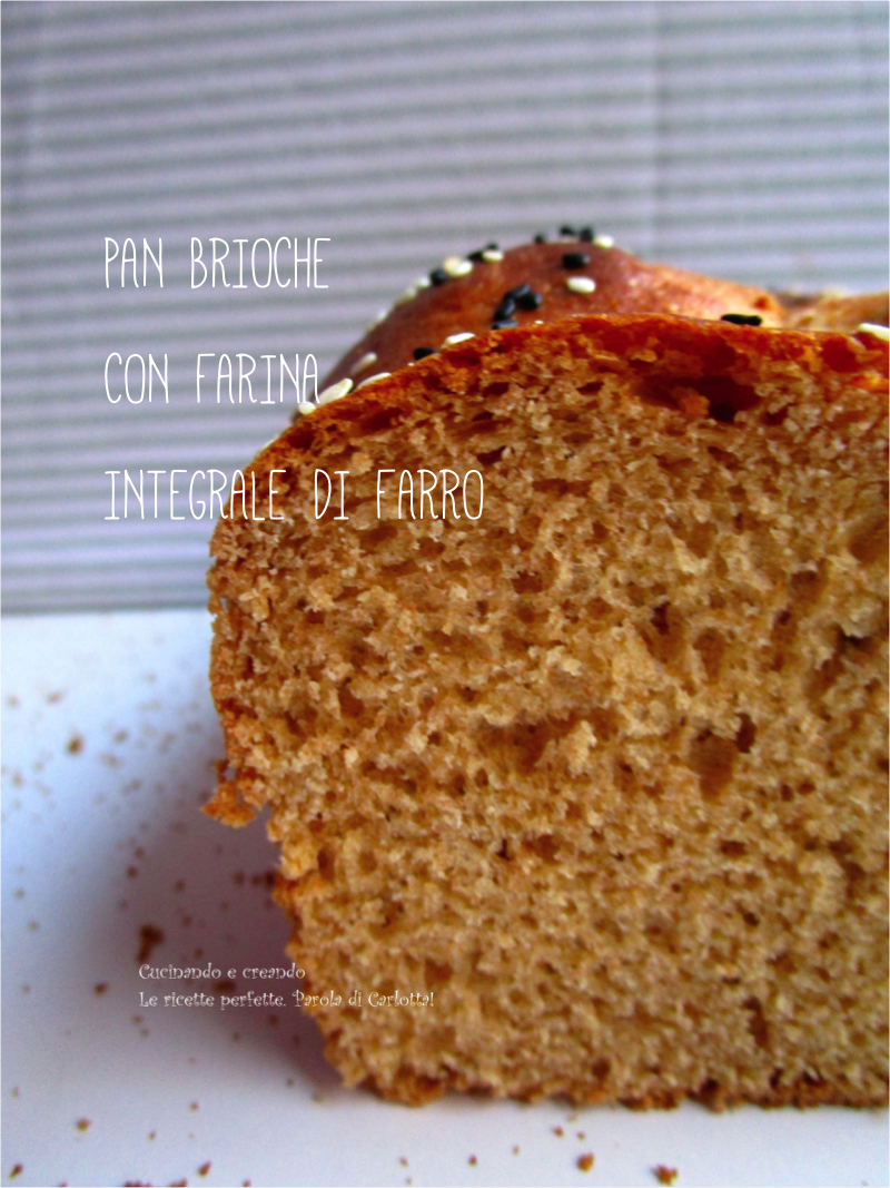 Pan brioche con farina integrale di farro! Step by step! Cucinando e