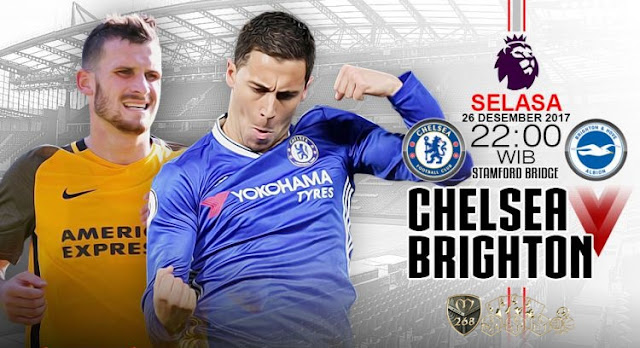 Prediksi Bola : Chelsea Vs Brighton Hove Albion , Selasa 26 Desember 2017 Pukul 22.00 WIB