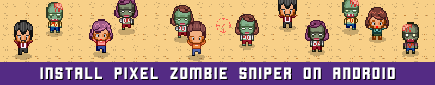 Pixel Zombie Sniper