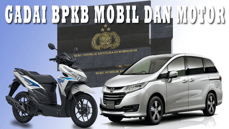 gadai bpkb mobil dan motor di depok gadai bpkb di depok, gadai bpkb mobil di depok, gadai bpkb motor di depok, gadai bpkb proses cepat depok, gadai bpkb tanpa survey depok