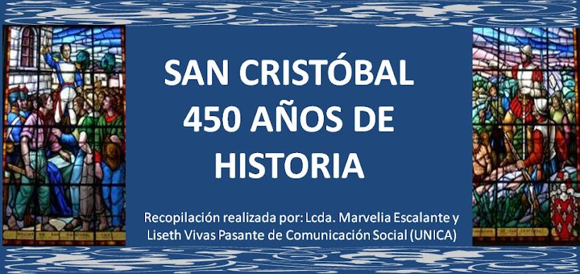 San Cristóbal: 450 años de historia
