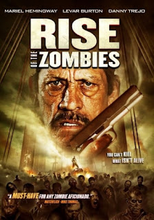 Thây Ma Trỗi Dậy - Rise of the Zombies Thây Ma Trỗi Dậy