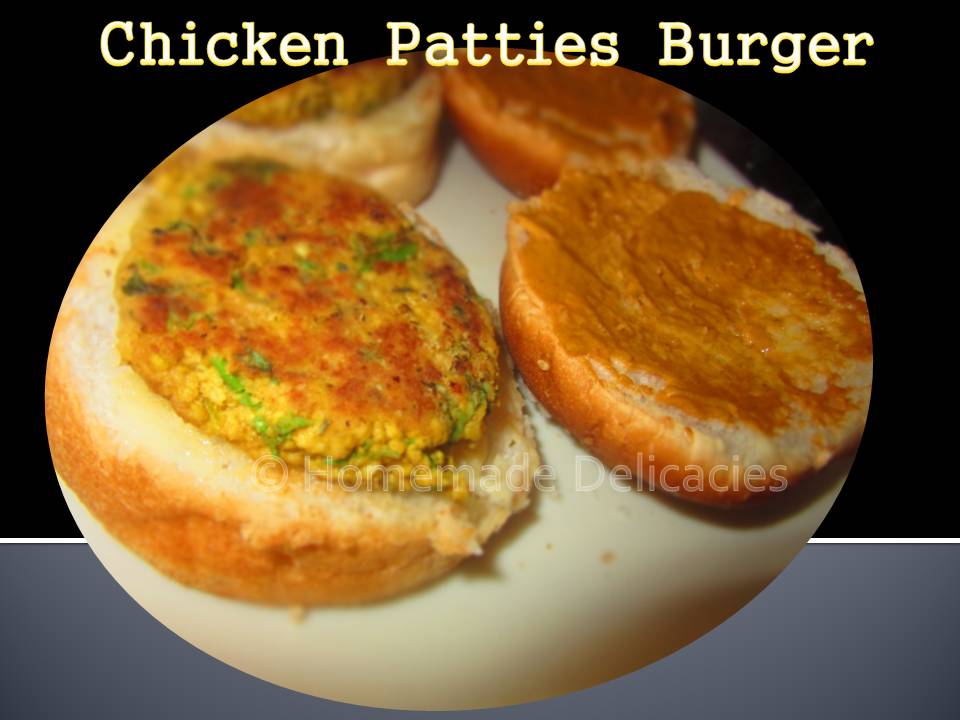 Homemade Delicacies Chicken Patties Burger