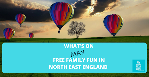 What's On in May - Free Family Fun in North East England
