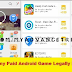 Download Any Paid Android Game Legally For Free