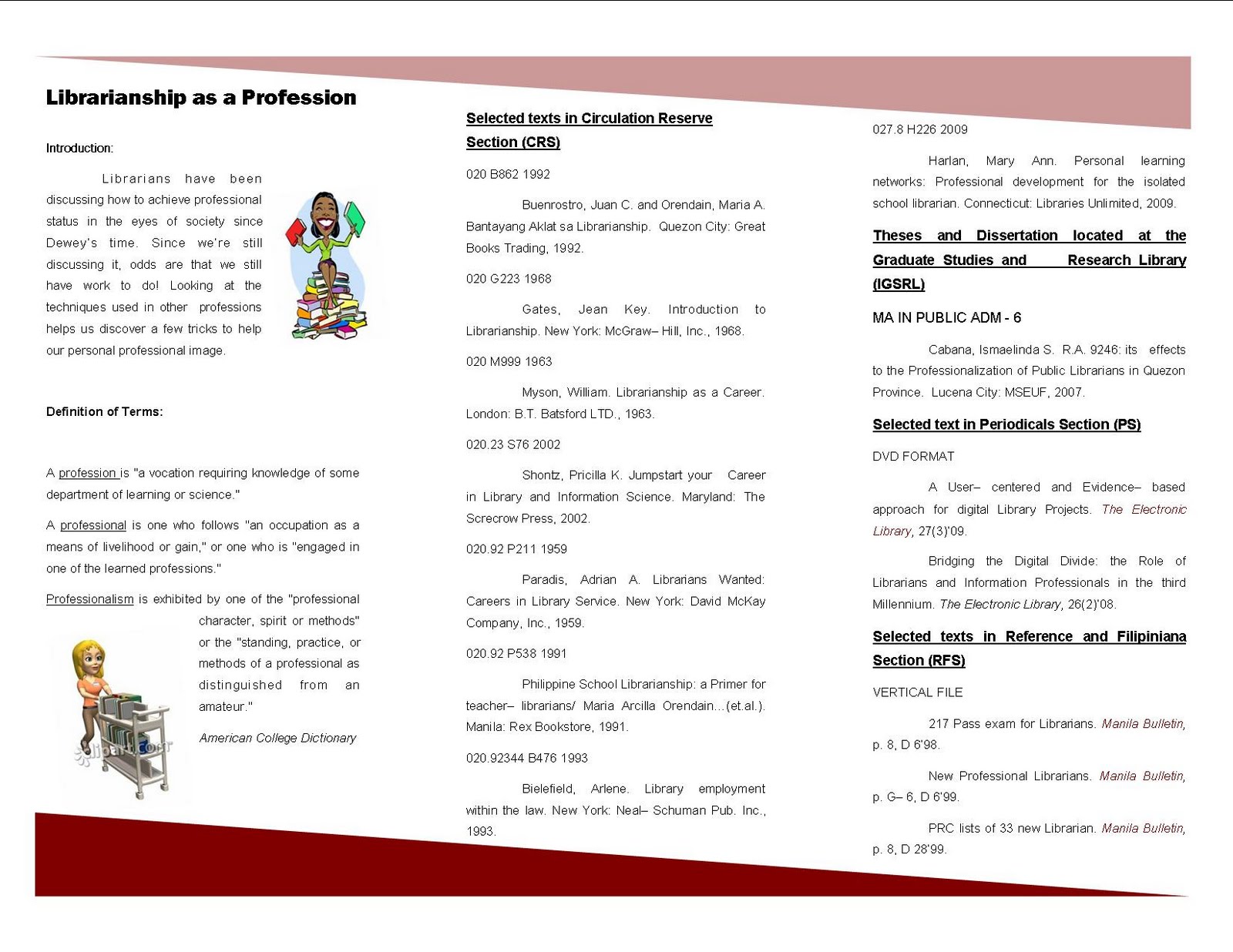 Informacion de Libioteca: Librarianship a Profession (Pathfinder)