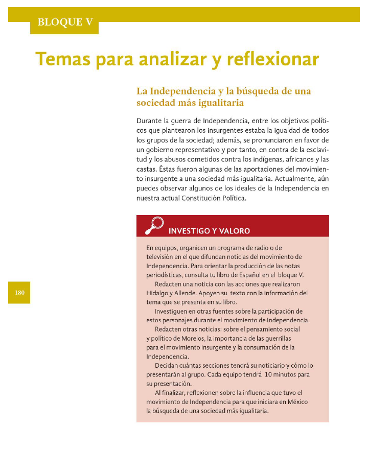 Temas para analizar y reflexionar. La Independencia y la búsqueda de una sociedad mas igualitaria - Historia 4to Bloque 5 2014-2015  