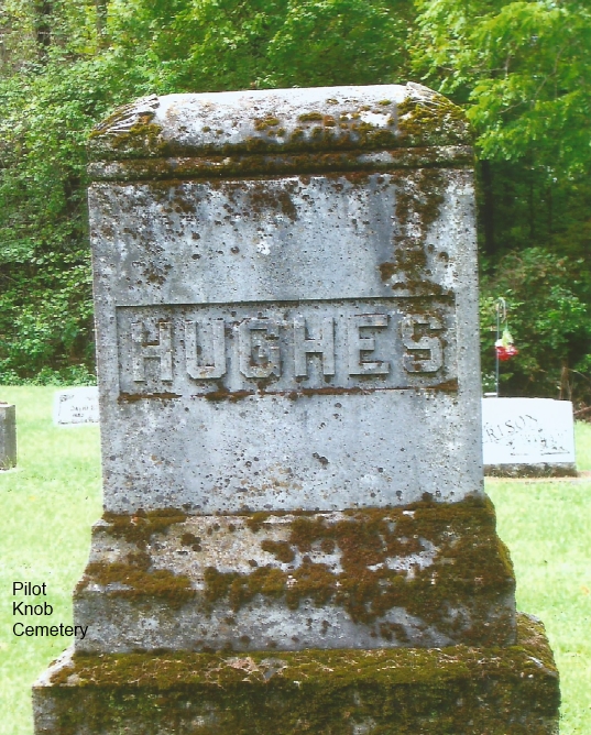 Passages William Hughes at Pilot Knob Cemetery