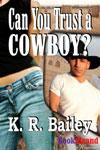 Can You Trust A Cowboy Cover