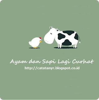 Ayam dan Sapi, Lagi Curhat