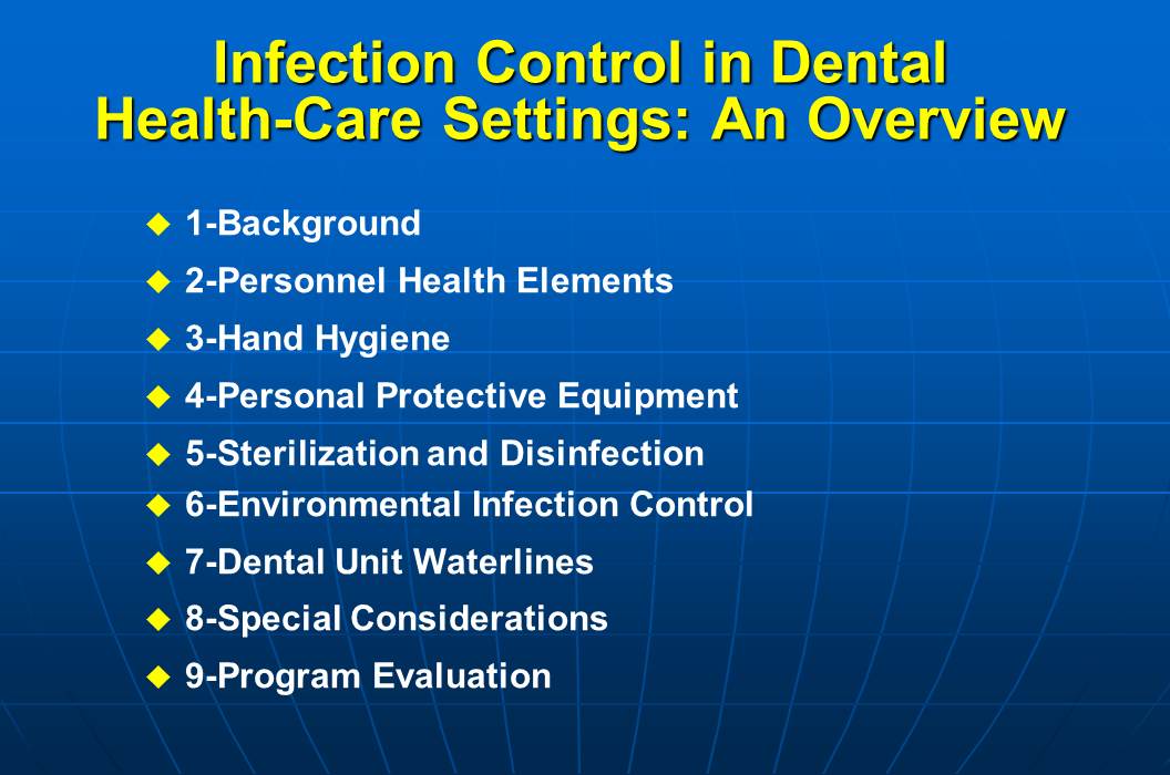 Dentistry Infection control guidelines