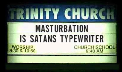 Masturbation is Satan's typewriter