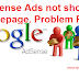 FIXED! Adsense Ads not Showing in Homepage of Blogs or Website