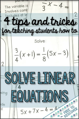 4 tips and tricks for teaching students how to solve linear equations