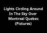 Lights Circling Around In The Sky Over Montreal Quebec (Pictures)