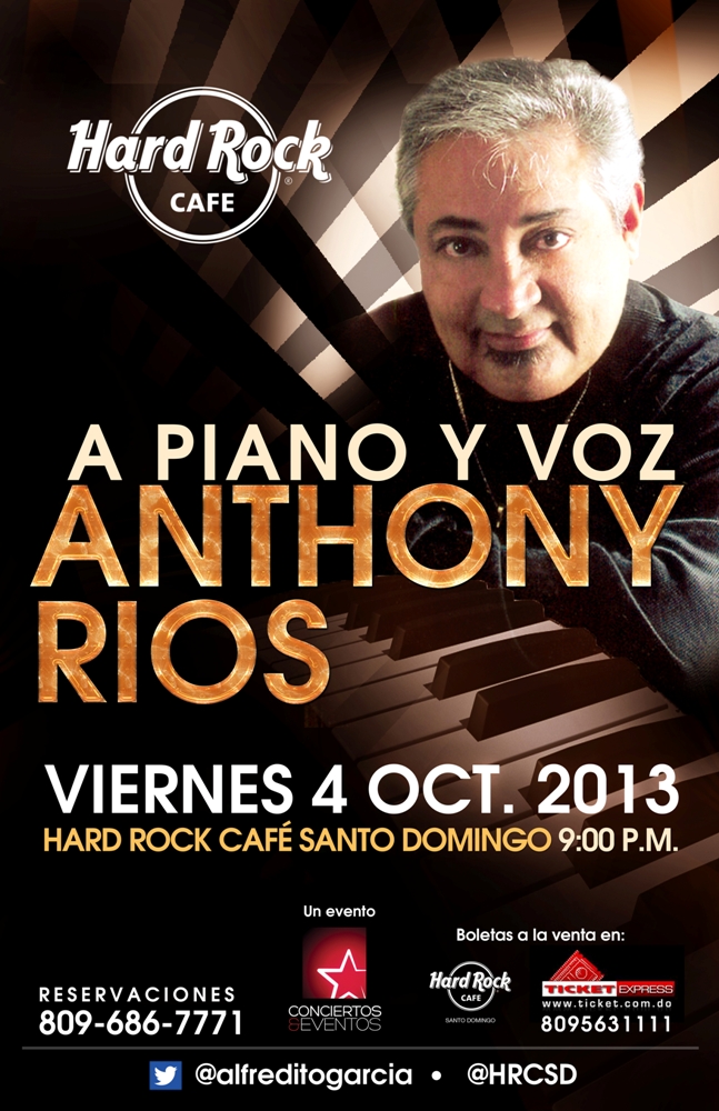Informativo en Línea: Anthony Ríos “A Piano y Voz” en Hard Rock Café