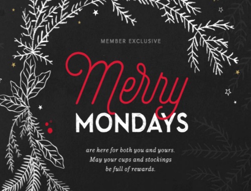 Starbucks Merry Mondays Starbucks Merry Mondays