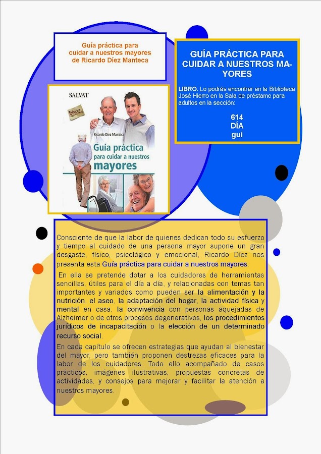 Guía práctica para cuidar a nuestros mayores. Ricardo Díez