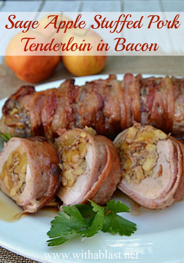 Only 7 Ingredients in this Sage Apple Stuffed Pork Tenderloin in Bacon ! Juicy, tender and bursting with flavor ~ and the BEST part = all wrapped in Bacon ! 