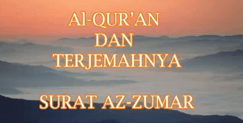Surah Az Zumar Arab Latin Dan Terjemahan Peraturan