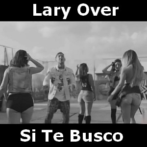 Lary Over Si Te Busco Acordes D Canciones lary over si te busco acordes d