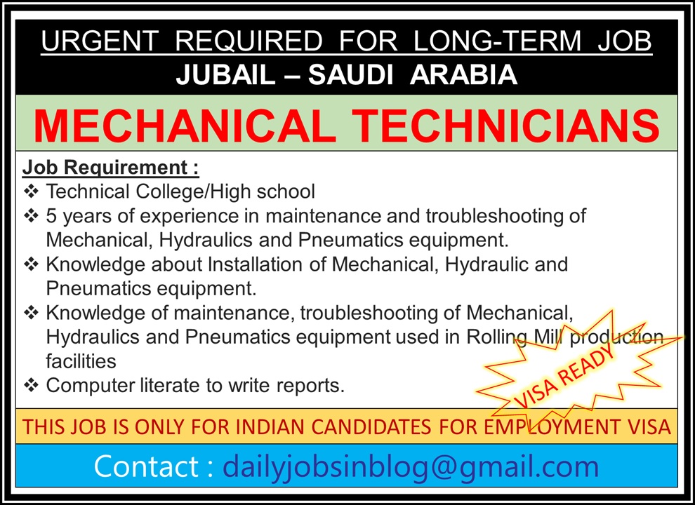 Urgently Required Mechanical Technicians For Jubail Saudi Arabia For Long Term Job Daily Jobs In