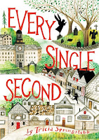 Every Single Second by Tricia Springstubb