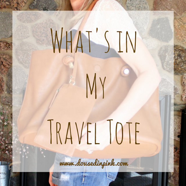 What's in My Travel Tote